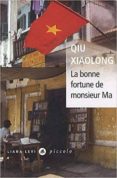 la bonne fortune de monsieur ma-qiu xiaolong-9782867465642 la bonne fortune de monsieur ma-qiu xiaolong-9782867465642