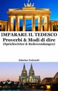 imparare il tedesco: proverbi & modi di dire (ebook)-sabrina tedeschi-9786050367942 imparare il tedesco: proverbi & modi di dire (ebook)-sabrina tedeschi-9786050367942