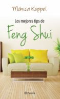 los mejores tips de feng shui (ebook)-monica koppel-9786070727542 los mejores tips de feng shui (ebook)-monica koppel-9786070727542