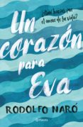 un corazón para eva (ebook)-rodolfo naro-9786070750342 un corazón para eva (ebook)-rodolfo naro-9786070750342