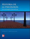 historia de la psicologia: un enfoque conceptual-john greenwood-9786071505842 historia de la psicologia: un enfoque conceptual-john greenwood-9786071505842