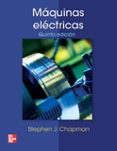 maquinas electricas (5ª ed.)-stephen chapman-9786071507242 maquinas electricas (5ª ed.)-stephen chapman-9786071507242