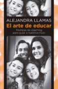 el arte de educar (ebook)-alejandra llamas-9786073122542 el arte de educar (ebook)-alejandra llamas-9786073122542