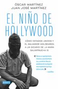 el niño de hollywood (ebook)-9786073172042 el niño de hollywood (ebook)-9786073172042
