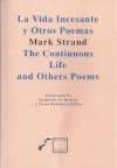 la vida incesante y otros poemas (bilingue)-mark strand-9786078276042 la vida incesante y otros poemas (bilingue)-mark strand-9786078276042