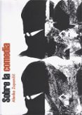sobre la comedia-alenka zupancic-9786079553142 sobre la comedia-alenka zupancic-9786079553142