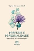 PERFUME E PERSONALIDADE  (edición en portugués)