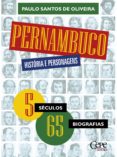Descargas gratuitas en línea de libros. PERNAMBUCO, HISTÓRIA E PERSONAGENS
         (edición en portugués)