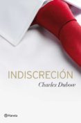 indiscrecion-charles dubow-9788408030942 indiscrecion-charles dubow-9788408030942