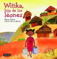 witika, la hija de los leones (premio destino infantil apel.les m estres 2005)-blanca alvarez-9788408064442 witika, la hija de los leones (premio destino infantil apel.les m estres 2005)-blanca alvarez-9788408064442