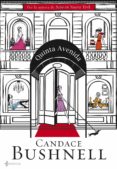 quinta avenida-candace bushnell-9788408083542 quinta avenida-candace bushnell-9788408083542