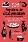 101 experiencias gastronomicas que no te puedes perder (ebook)-9788408108542 101 experiencias gastronomicas que no te puedes perder (ebook)-9788408108542
