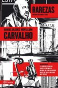carvalho vol. 8: rarezas-manuel vazquez montalban-9788408112242 carvalho vol. 8: rarezas-manuel vazquez montalban-9788408112242