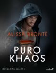 puro khaos (ebook)-alissa bronte-9788408167242 puro khaos (ebook)-alissa bronte-9788408167242