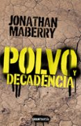Polvo y decadencia-13691500-otro-formato