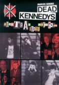dead kennedys. muerte al sueño americano-marcos gendre-9788415191742 dead kennedys. muerte al sueño americano-marcos gendre-9788415191742