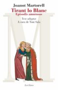 tirant lo blanc. episodis amorosos. text adaptat (ebook)-9788415192442 tirant lo blanc. episodis amorosos. text adaptat (ebook)-9788415192442