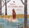 hartza eta tximilete sarea-susana isern-marjorie pourchet-9788415313342 hartza eta tximilete sarea-susana isern-marjorie pourchet-9788415313342