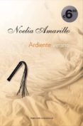 ardiente verano-noelia amarillo-9788415410942 ardiente verano-noelia amarillo-9788415410942