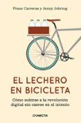 lechero en bicicleta-franc carreras-jenny jobring-9788415431442 lechero en bicicleta-franc carreras-jenny jobring-9788415431442