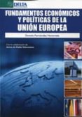 fundamentos economicos y politicas de la union europea-donato fernandez navarrete-9788415581642 fundamentos economicos y politicas de la union europea-donato fernandez navarrete-9788415581642