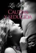 cautiva y seducida-lis haley-9788415611042 cautiva y seducida-lis haley-9788415611042