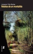 relatos de un montañes-antonio vila bielsa-9788415643142 relatos de un montañes-antonio vila bielsa-9788415643142