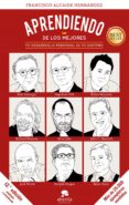aprendiendo de los mejores (ebook)-francisco alcaide hernandez-9788415678342 aprendiendo de los mejores (ebook)-francisco alcaide hernandez-9788415678342