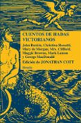 cuentos de hadas victorianos-jonathan cott-9788415723042 cuentos de hadas victorianos-jonathan cott-9788415723042