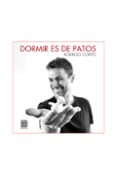 dormir es de patos-rodrigo cortes giraldez-9788415739142 dormir es de patos-rodrigo cortes giraldez-9788415739142