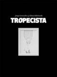 tropezista-jorge gonzalvo-elena odriozola-9788415756842 tropezista-jorge gonzalvo-elena odriozola-9788415756842