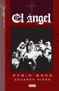 el angel-robin wood-eduardo risso-9788415844242 el angel-robin wood-eduardo risso-9788415844242