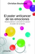 el poder anticancer de las emociones-christian boukaram-9788415864042 el poder anticancer de las emociones-christian boukaram-9788415864042