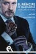 el principe de maquiavelo-juan carlos rubio-9788415906742 el principe de maquiavelo-juan carlos rubio-9788415906742