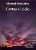 cartas al cielo-manuel montalvo-9788415916642 cartas al cielo-manuel montalvo-9788415916642