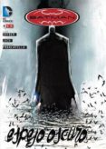 batman: espejo oscuro-scott snyder-francesco francavilla-9788415925842 batman: espejo oscuro-scott snyder-francesco francavilla-9788415925842