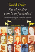 en el poder y en la enfermedad-david owen-9788415937142 en el poder y en la enfermedad-david owen-9788415937142