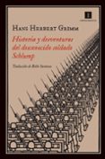 historia y desventuras del desconocido soldado schlump-hans herbert grimm-9788415979142 historia y desventuras del desconocido soldado schlump-hans herbert grimm-9788415979142
