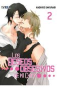 los deseos obsesivos de mi chico nº 2-hashigo sakurabi-9788416512942 los deseos obsesivos de mi chico nº 2-hashigo sakurabi-9788416512942