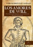 los amores de will. (ebook)-9788417405342 los amores de will. (ebook)-9788417405342