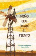 el niño que domo el viento (ebook)-9788417424442 el niño que domo el viento (ebook)-9788417424442