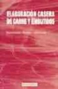 elaboracion casera de carne y embutidos-eberhard schiffner-9788420008042 elaboracion casera de carne y embutidos-eberhard schiffner-9788420008042