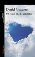 un regalo que no esperabas (ebook)-daniel glattauer-9788420479842 un regalo que no esperabas (ebook)-daniel glattauer-9788420479842