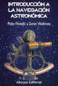introduccion a la navegacion astronomica-petar franolic-zoran visekruna-9788420642642 introduccion a la navegacion astronomica-petar franolic-zoran visekruna-9788420642642