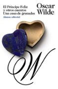 el principe feliz y otros cuentos; una casa de granadas-oscar wilde-9788420654942 el principe feliz y otros cuentos; una casa de granadas-oscar wilde-9788420654942