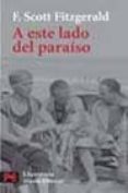a este lado del paraiso-francis scott fitzgerald-9788420655642 a este lado del paraiso-francis scott fitzgerald-9788420655642