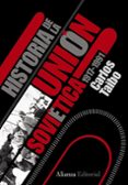 historia de la union sovietica (1917-1991)-carlos taibo-9788420669342 historia de la union sovietica (1917-1991)-carlos taibo-9788420669342
