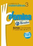 cuadernos domina matematicas 3 sumas con llevada. problemas de + y --9788421669242 cuadernos domina matematicas 3 sumas con llevada. problemas de + y --9788421669242
