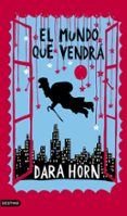 el mundo que vendra-dara horn-9788423340842 el mundo que vendra-dara horn-9788423340842