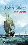 el testament de john silver-josep vallverdu-9788424625542 el testament de john silver-josep vallverdu-9788424625542